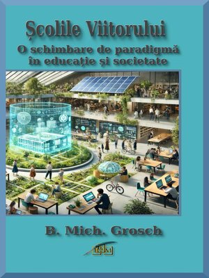 cover image of Școlile Viitorului